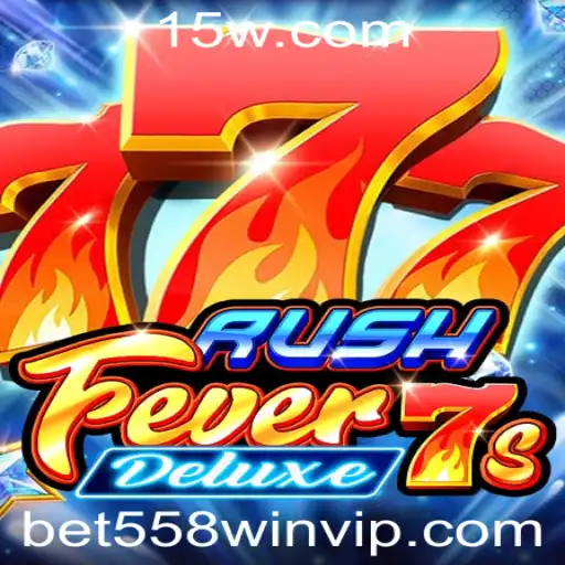Explorando RushFever7sDeluxe e a Plataforma bet558win vip